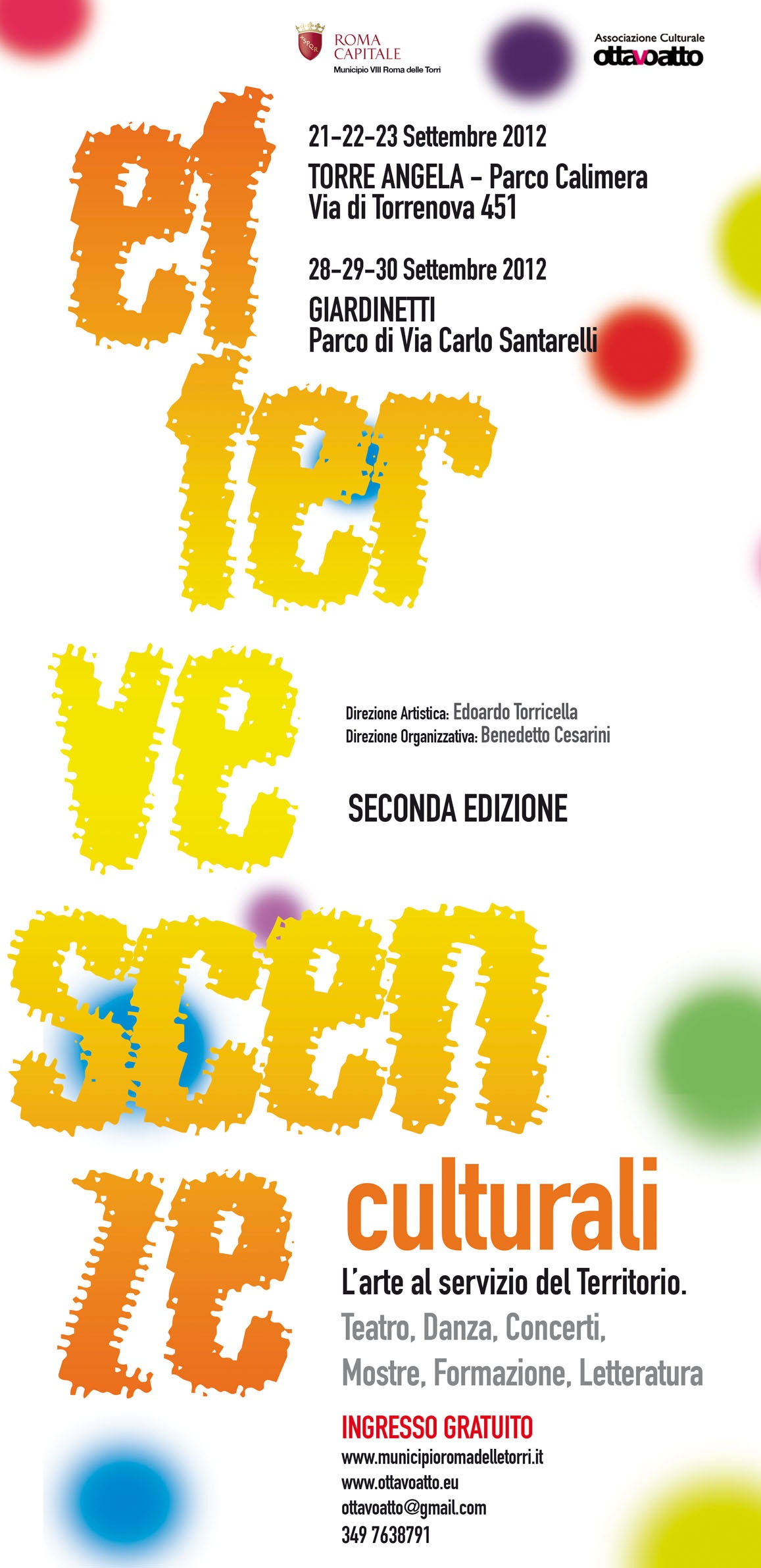 Effervescenze culturali: l’arte al servizio del Territorio