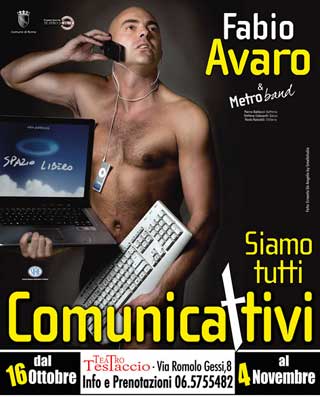 Al Teatro Testaccio “Siamo tutti comunicattivi”