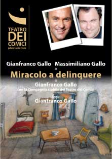 Miracolo a delinquere
