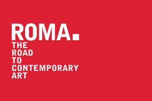 Al via ROMA – The Road To Contemporary Art