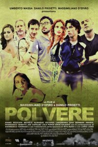 Polvere, il film che non volevano farvi vedere