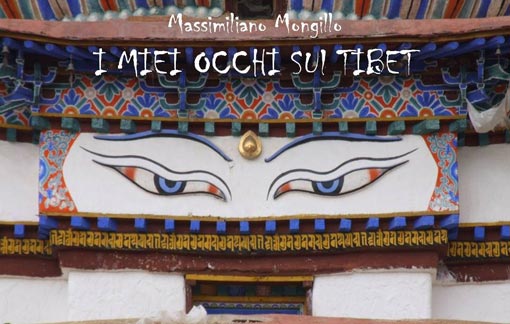 Mostra fotografica “I miei occhi sul Tibet” di Massimiliano Mongillo