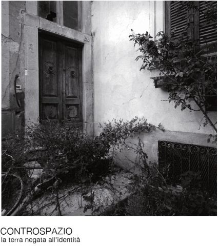 Controspazio. La terra negata all’identità